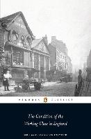 Condition of the Working Class in England, The