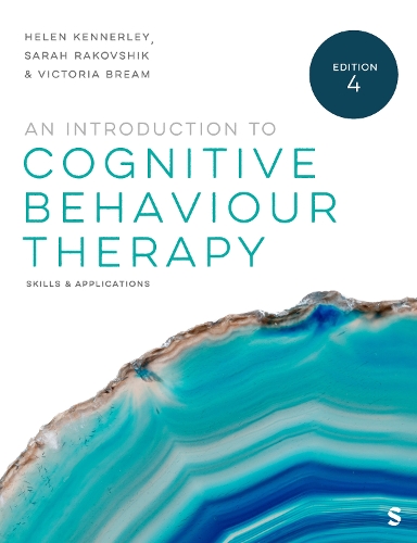 Introduction to Cognitive Behaviour Therapy, An: Skills and Applications