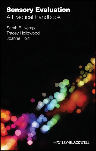 Sensory Evaluation: A Practical Handbook