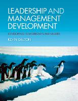 Leadership and Management Development: Developing Tomorrow's Managers