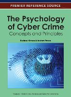 Psychology of Cyber Crime, The: Concepts and Principles
