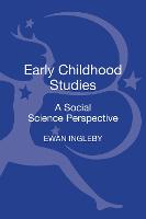 Early Childhood Studies: A Social Science Perspective