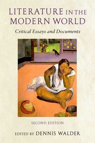 Literature in the Modern World: Critical Essays and Documents