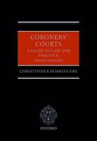 Coroners' Courts: A Guide to Law and Practice