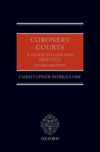 Coroners' Courts: A Guide to Law and Practice