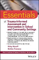 Essentials of Trauma-Informed Assessment and Intervention in School and Community Settings (PDF eBook)
