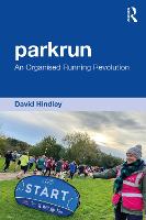 parkrun: An Organised Running Revolution