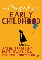 Manifesto for Early Childhood, A