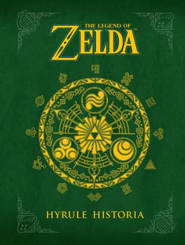 Legend of Zelda: Hyrule Historia, The