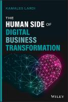 Human Side of Digital Business Transformation, The