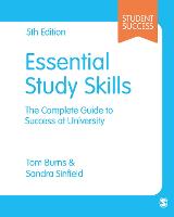 Essential Study Skills: The Complete Guide to Success at University