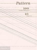Pattern: 100 Fashion Designers, 10 Curators