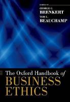 Oxford Handbook of Business Ethics, The