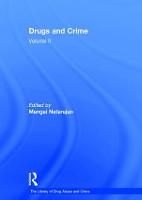 Drugs and Crime: Volume II