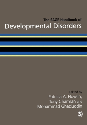 SAGE Handbook of Developmental Disorders, The