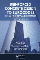 Reinforced Concrete Design to Eurocodes: Design Theory and Examples, Fourth Edition (PDF eBook)