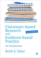 Classroom-based Research and Evidence-based Practice: An Introduction