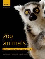 Zoo Animals: Behaviour, Management, and Welfare (PDF eBook)