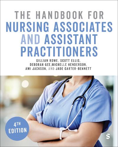 Handbook for Nursing Associates and Assistant Practitioners, The