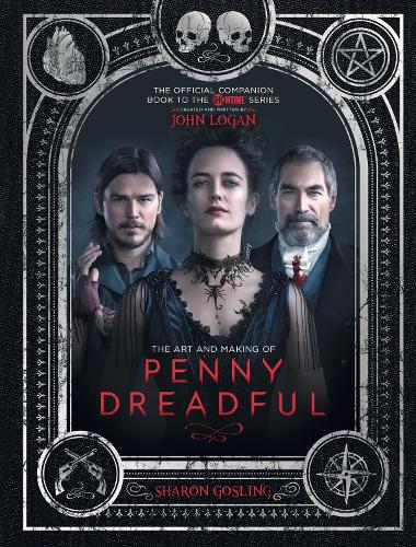 Art and Making of Penny Dreadful, The