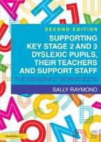 Supporting Key Stage 2 and 3 Dyslexic Pupils, their Teachers and Support Staff: The Dragonfly Worksheets
