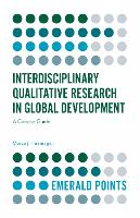 Interdisciplinary Qualitative Research in Global Development: A Concise Guide (PDF eBook)