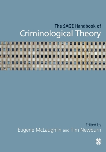 SAGE Handbook of Criminological Theory, The
