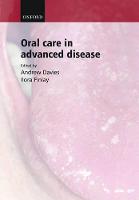 Oral Care in Advanced Disease
