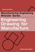 Engineering Drawing for Manufacture