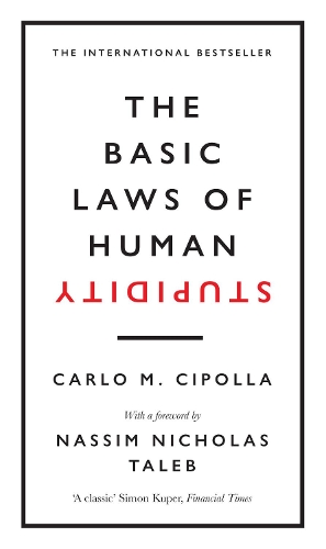 Basic Laws of Human Stupidity, The