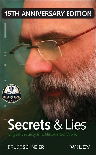 Secrets and Lies: Digital Security in a Networked World