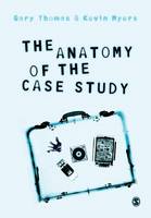 Anatomy of the Case Study, The