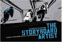 Storyboard Artist: A Guide to Freelancing in Film, TV, and Advertising