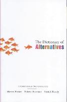 Dictionary of Alternatives, The: Utopianism and Organization