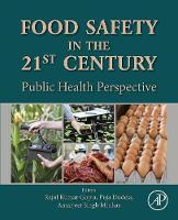 Food Safety in the 21st Century: Public Health Perspective