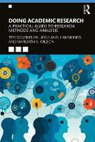 Doing Academic Research: A Practical Guide to Research Methods and Analysis