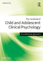 Handbook of Child and Adolescent Clinical Psychology, The: A Contextual Approach