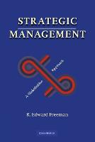 Strategic Management: A Stakeholder Approach