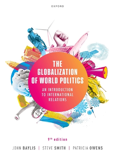 Globalization of World Politics, The: An Introduction to International Relations