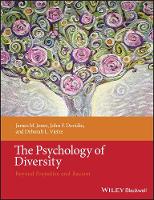 Psychology of Diversity, The: Beyond Prejudice and Racism