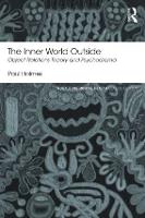 Inner World Outside, The: Object Relations Theory and Psychodrama
