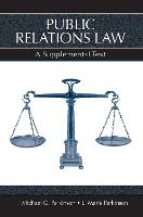 Public Relations Law: A Supplemental Text