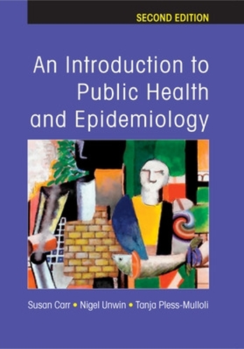 Introduction to Public Health and Epidemiology, An