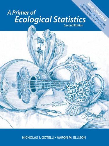 Primer of Ecological Statistics, A