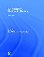 Textbook of Community Nursing, A