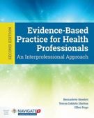 Evidence-Based Practice For Health Professionals