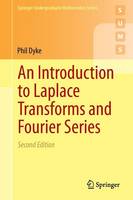 Introduction to Laplace Transforms and Fourier Series, An