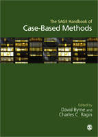 SAGE Handbook of Case-Based Methods, The