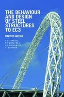 Behaviour and Design of Steel Structures to EC3, The