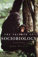 Triumph of Sociobiology, The